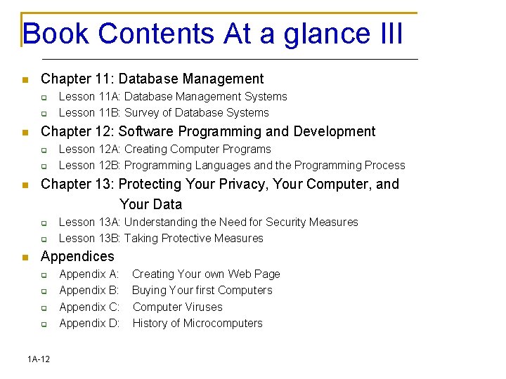 Book Contents At a glance III n Chapter 11: Database Management q q n