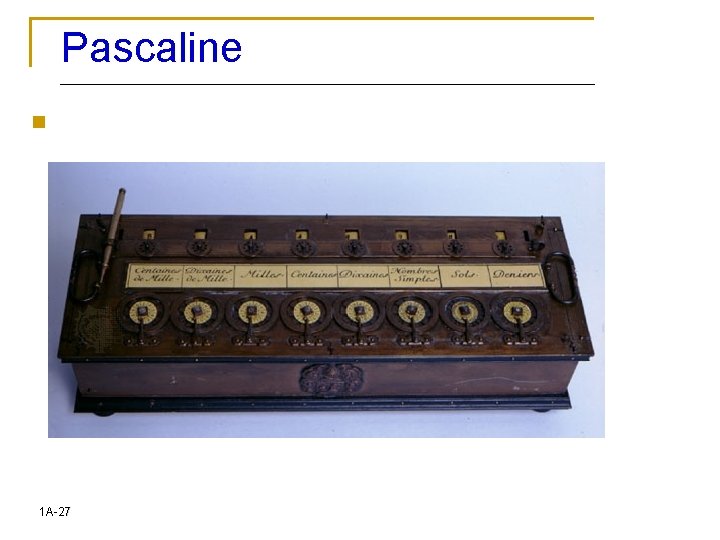 Pascaline n 1 A-27 