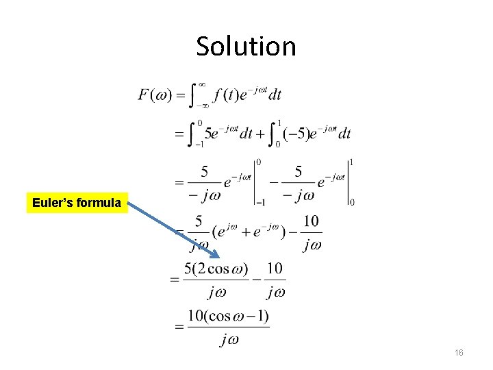 Solution Euler’s formula 16 