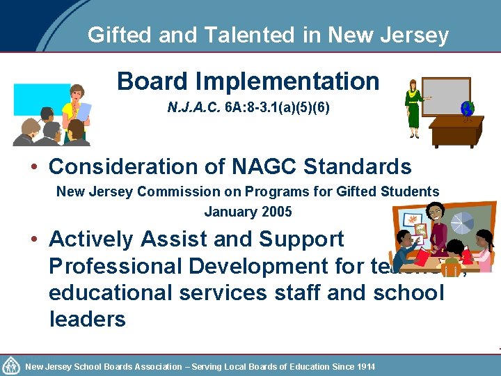 Gifted and Talented in New Jersey Board Implementation N. J. A. C. 6 A: