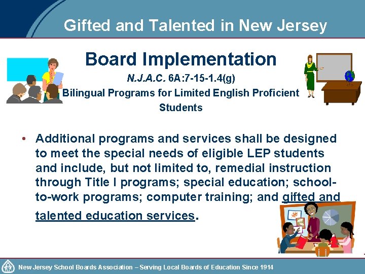 Gifted and Talented in New Jersey Board Implementation N. J. A. C. 6 A: