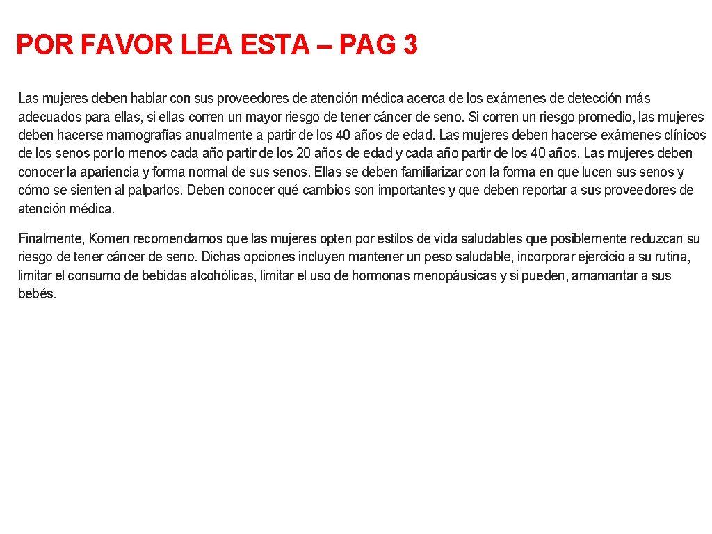 POR FAVOR LEA ESTA – PAG 3 Las mujeres deben hablar con sus proveedores