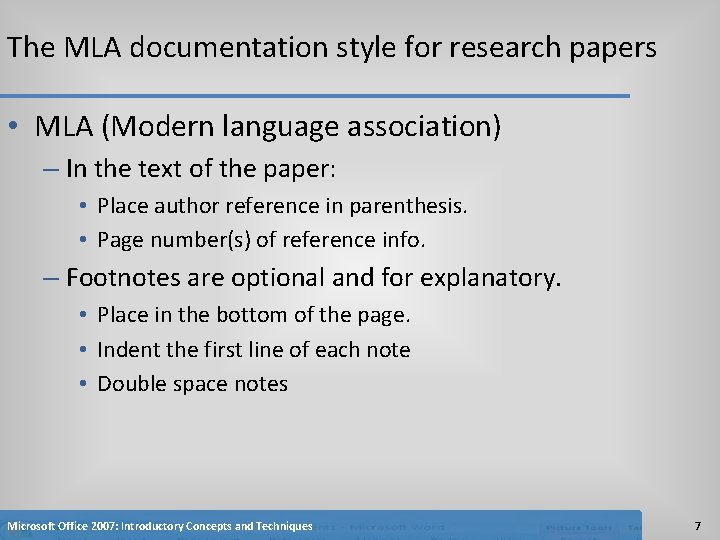 The MLA documentation style for research papers • MLA (Modern language association) – In The MLA documentation style for research papers • MLA (Modern language association) – In