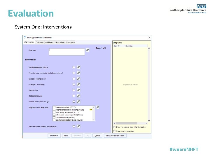 Evaluation System One: Interventions #weare. NHFT 