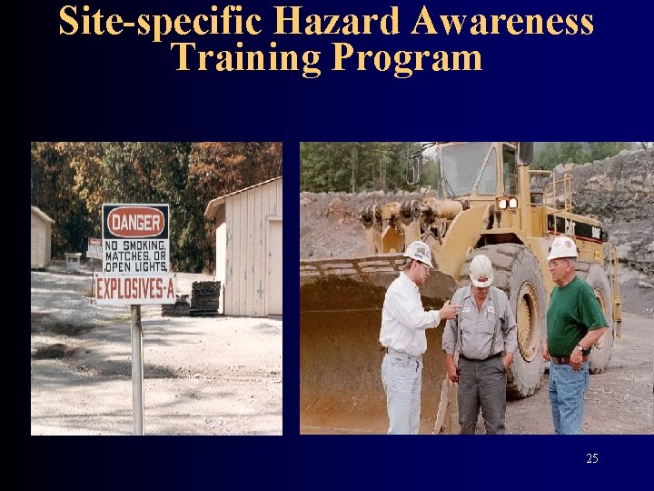 Site-specific Hazard Awareness Training Program 25 