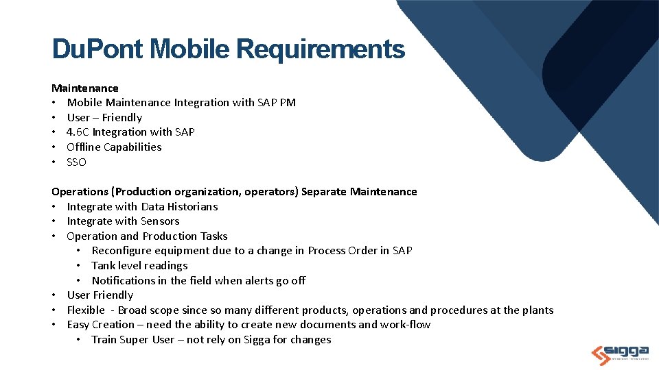 Du. Pont Mobile Requirements Maintenance • Mobile Maintenance Integration with SAP PM • User