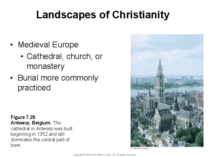 Landscapes of Christianity • Medieval Europe • Cathedral, church, or monastery • Burial more