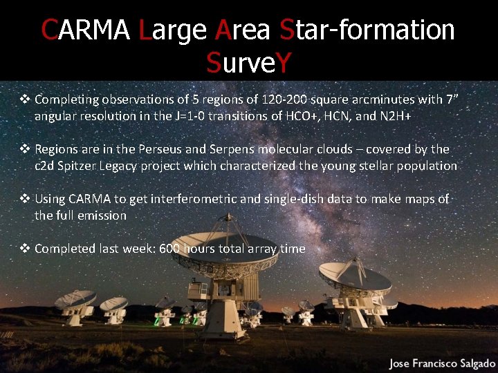 CARMA Large Area Star-formation Surve. Y v Completing observations of 5 regions of 120