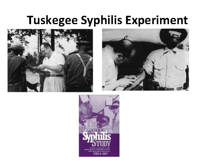 Tuskegee Syphilis Experiment 