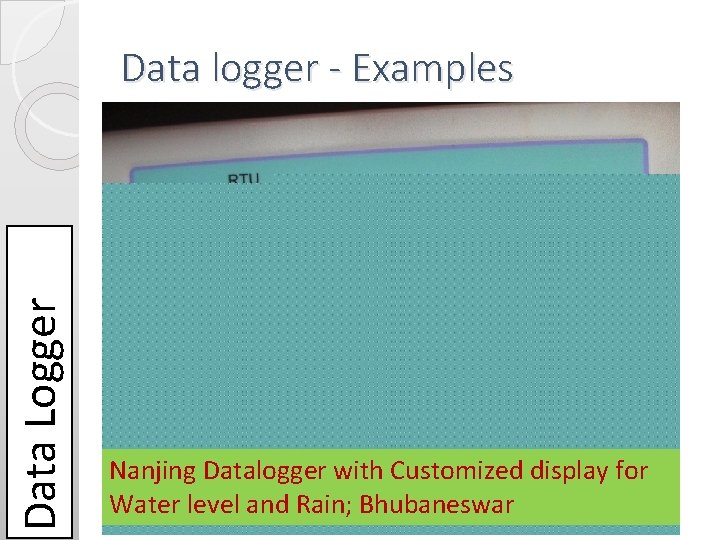 Data Logger Data logger - Examples Nanjing Datalogger with Customized display for Water level Data Logger Data logger - Examples Nanjing Datalogger with Customized display for Water level
