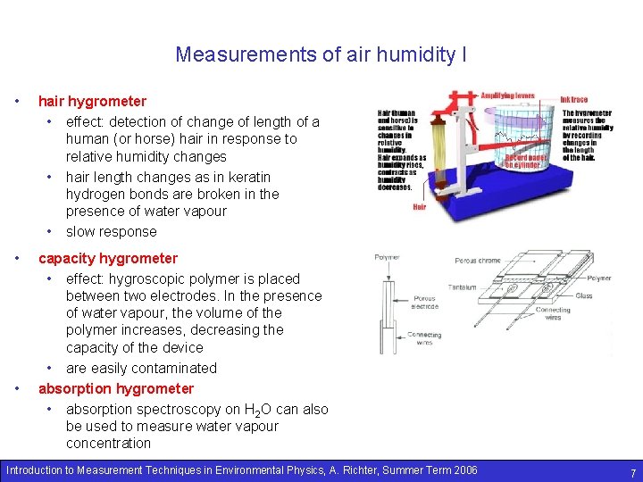 Measurements of air humidity I • hair hygrometer • effect: detection of change of