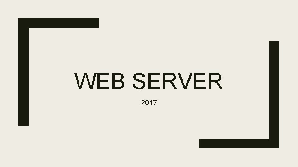WEB SERVER 2017 