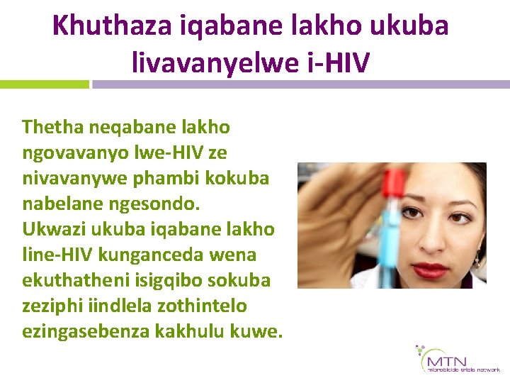Khuthaza iqabane lakho ukuba livavanyelwe i-HIV Thetha neqabane lakho ngovavanyo lwe-HIV ze nivavanywe phambi