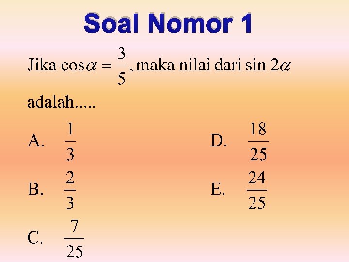 Soal Nomor 1 