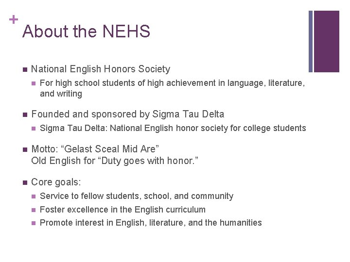 Nehs Background Welcome National English Honors Society GENERAL INFORMATION MEETING