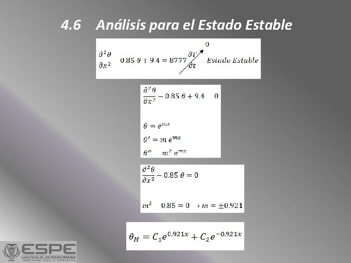 4. 6 Análisis para el Estado Estable 