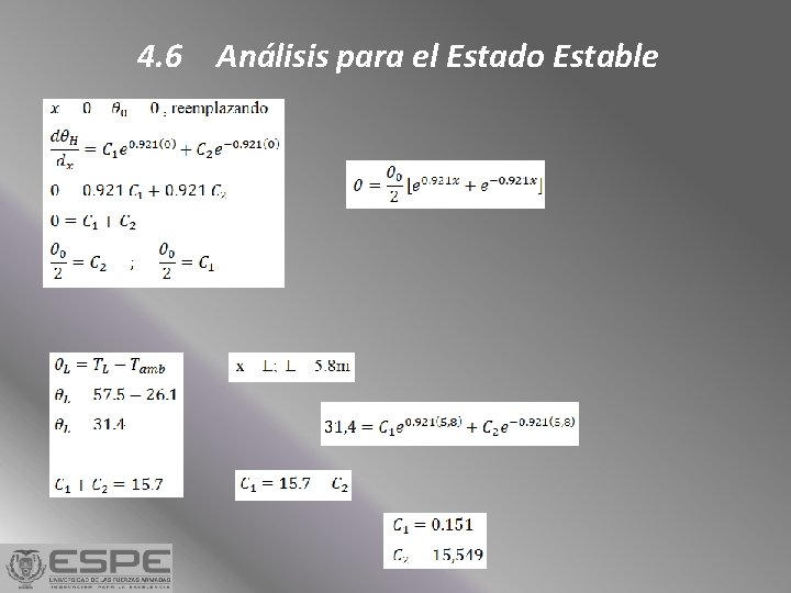 4. 6 Análisis para el Estado Estable 