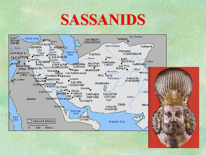 SASSANIDS 