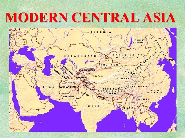 MODERN CENTRAL ASIA 