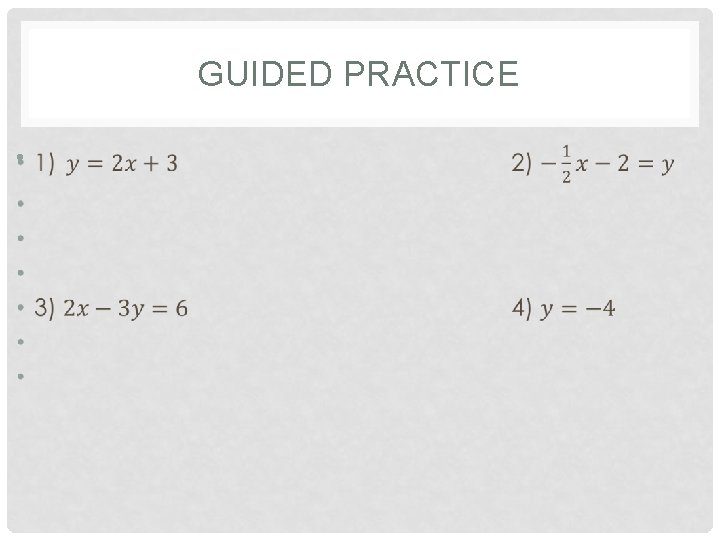 GUIDED PRACTICE • 