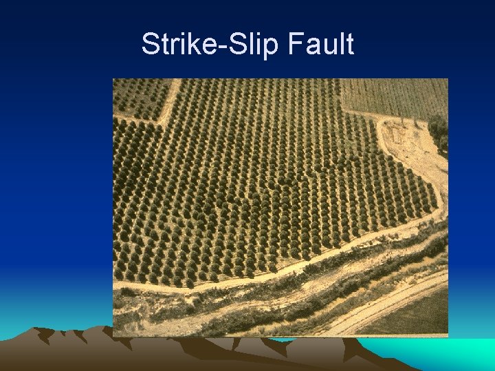 Strike-Slip Fault 