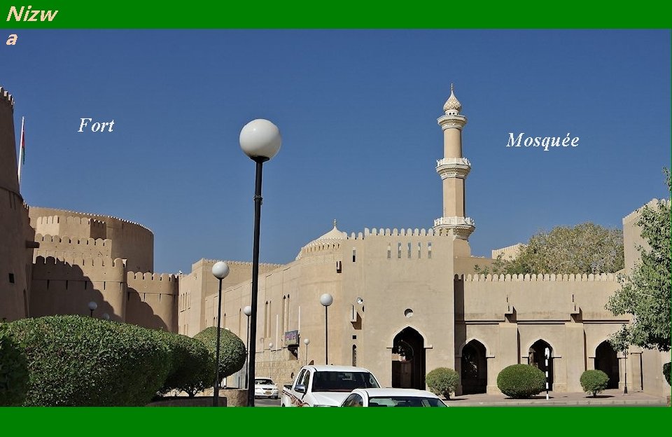 Nizw a Fort Mosquée 
