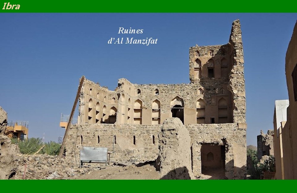 Ibra Ruines d’Al Manzifat 