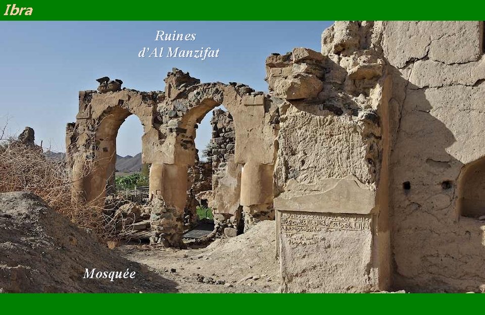 Ibra Ruines d’Al Manzifat Mosquée 