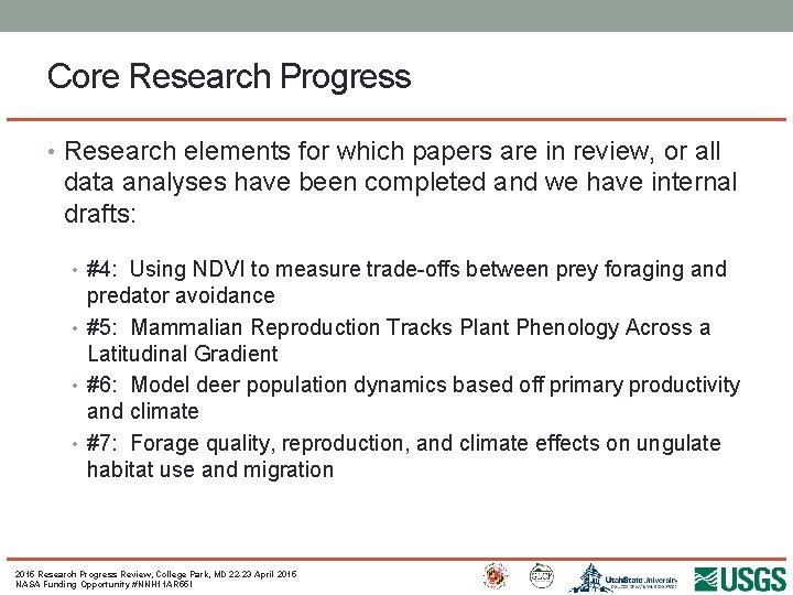 Core Research Progress • Research elements for which papers are in review, or all