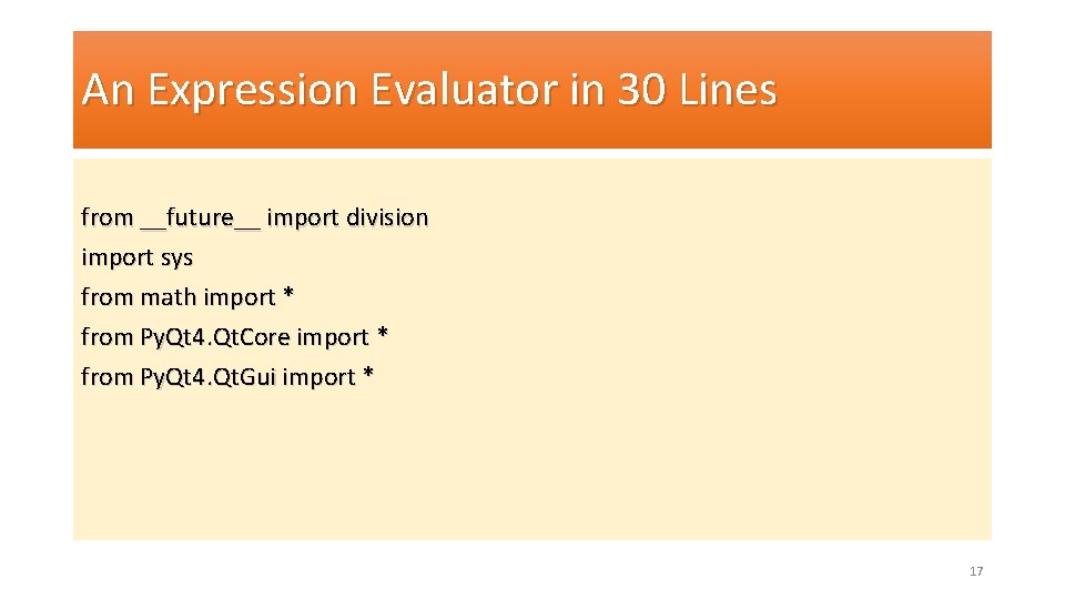 An Expression Evaluator in 30 Lines from __future__ import division import sys from math