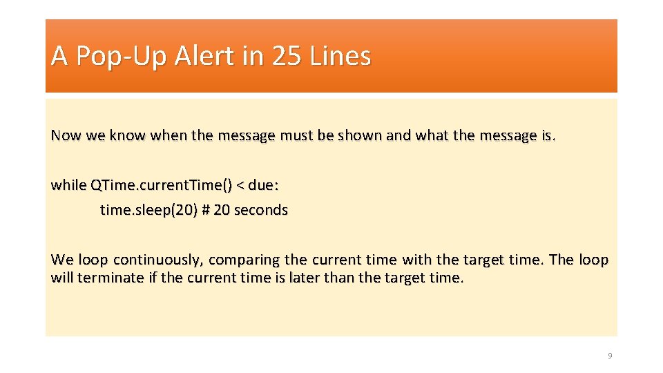 A Pop-Up Alert in 25 Lines Now we know when the message must be