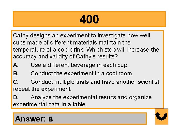 400 Cathy designs an experiment to investigate how well cups made of different materials