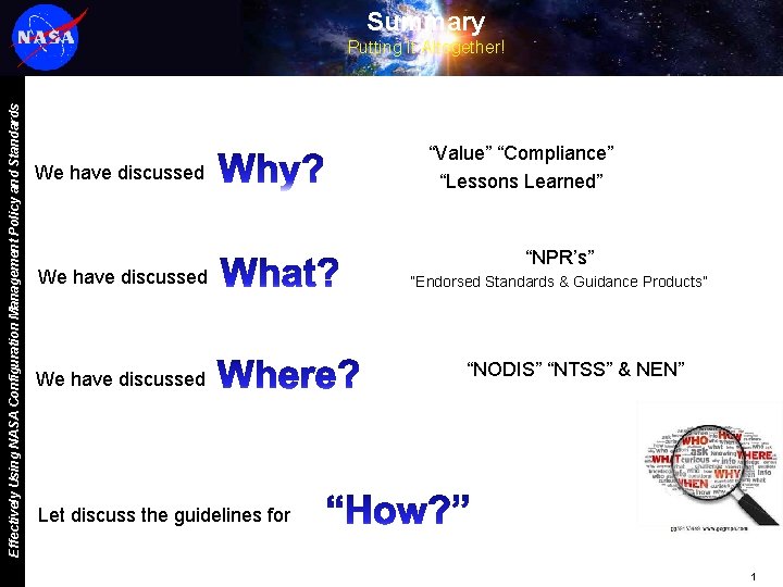 Summary Effectively Using NASA Configuration Management Policy and