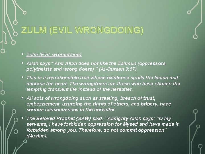 ZULM (EVIL WRONGDOING) • • Zulm (Evil, wrongdoing) • This is a reprehensible trait