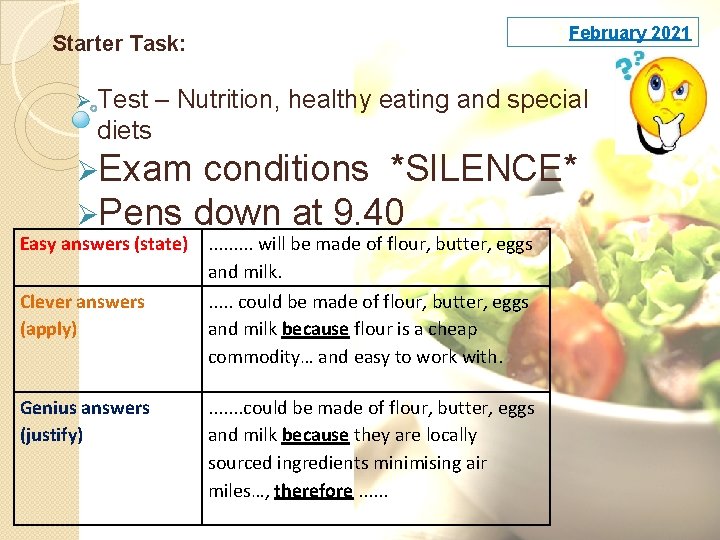 February 2021 Starter Task: Ø Test – Nutrition, healthy eating and special diets ØExam