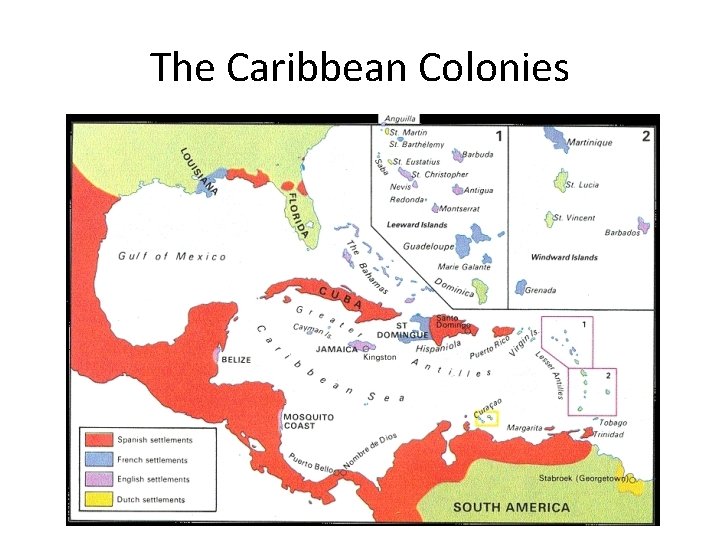 The Caribbean Colonies 