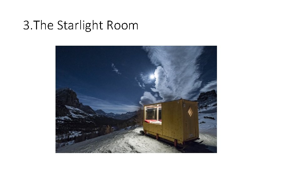 3. The Starlight Room 