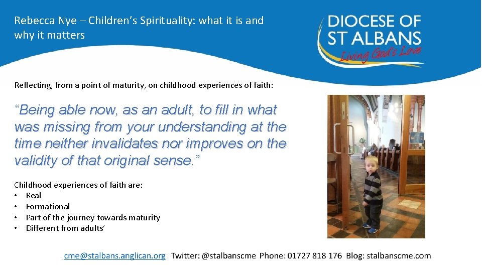 Rebecca Nye – Children’s Spirituality: what it is and why it matters Reflecting, from