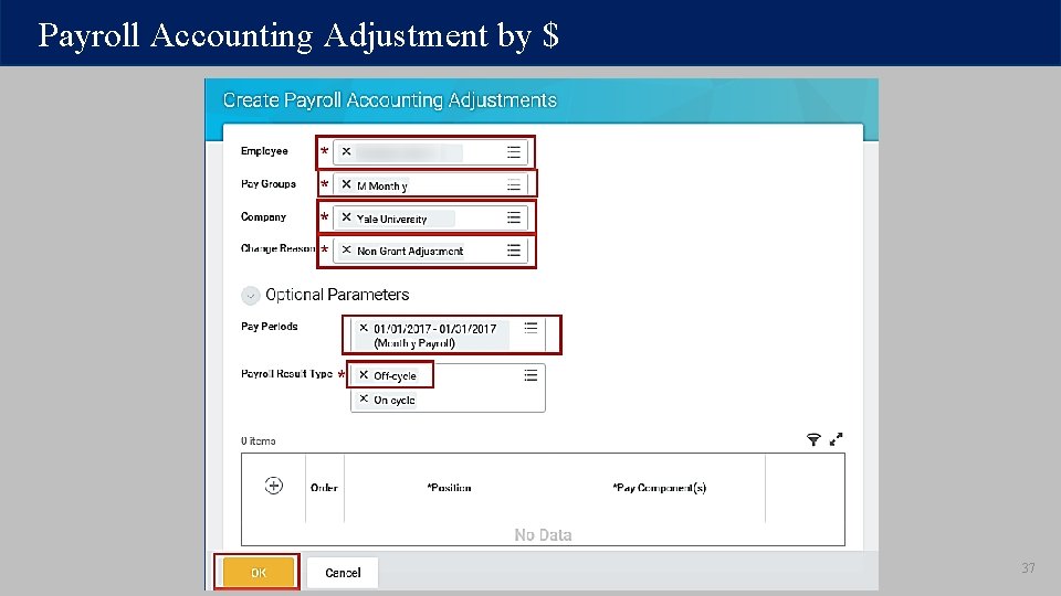 Payroll Accounting Adjustment by $ 37 Payroll Accounting Adjustment by $ 37