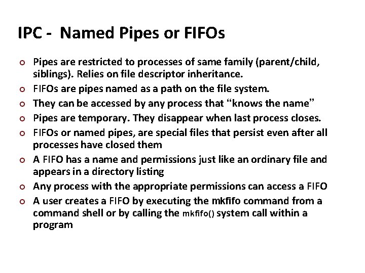 Carnegie Mellon IPC - Named Pipes or FIFOs ¢ ¢ ¢ ¢ Pipes are