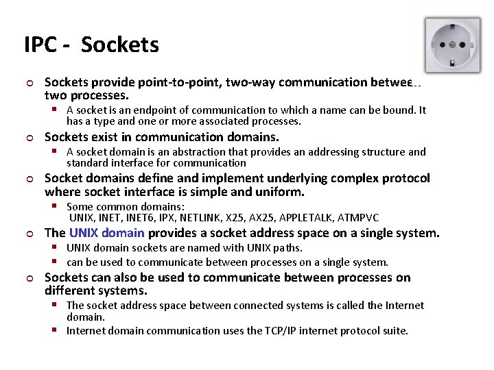 Carnegie Mellon IPC - Sockets ¢ Sockets provide point-to-point, two-way communication between two processes.