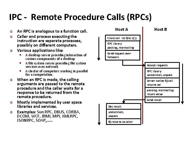Carnegie Mellon IPC - Remote Procedure Calls (RPCs) ¢ ¢ ¢ An RPC is