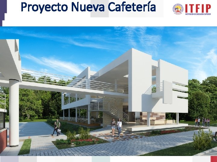 Proyecto Nueva Cafetería 