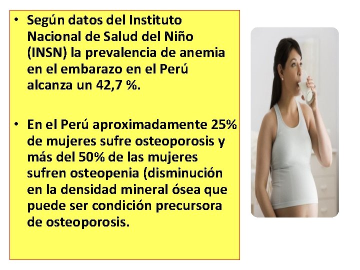 • Según datos del Instituto Nacional de Salud del Niño (INSN) la prevalencia • Según datos del Instituto Nacional de Salud del Niño (INSN) la prevalencia
