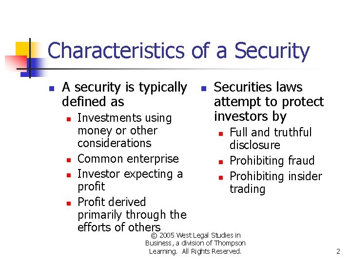 Characteristics of a Security n A security is typically defined as n n Investments Characteristics of a Security n A security is typically defined as n n Investments