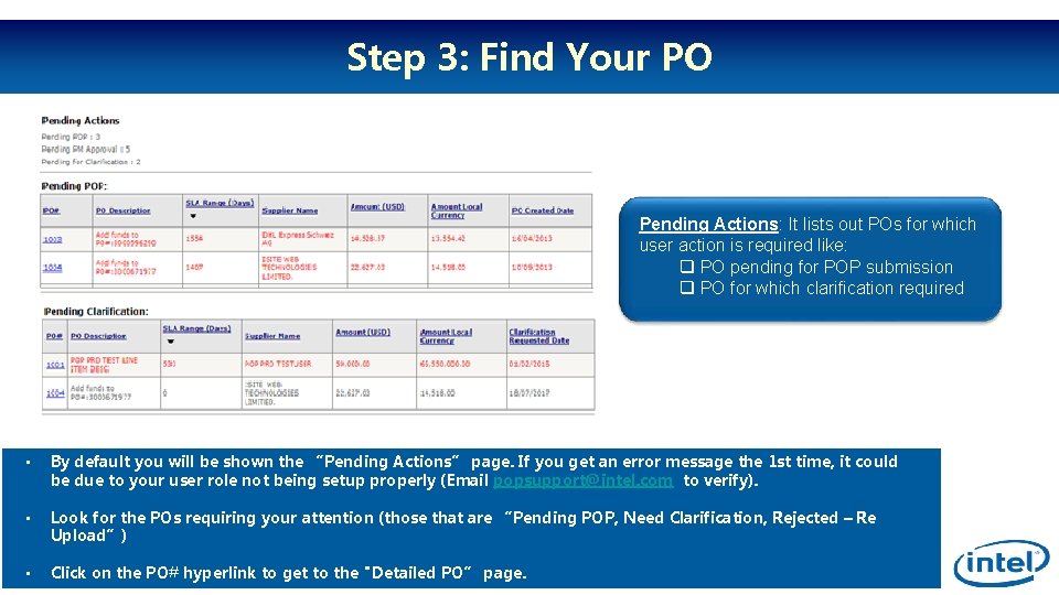 Step 3: Find Your PO Pending Actions: It lists out POs for which user