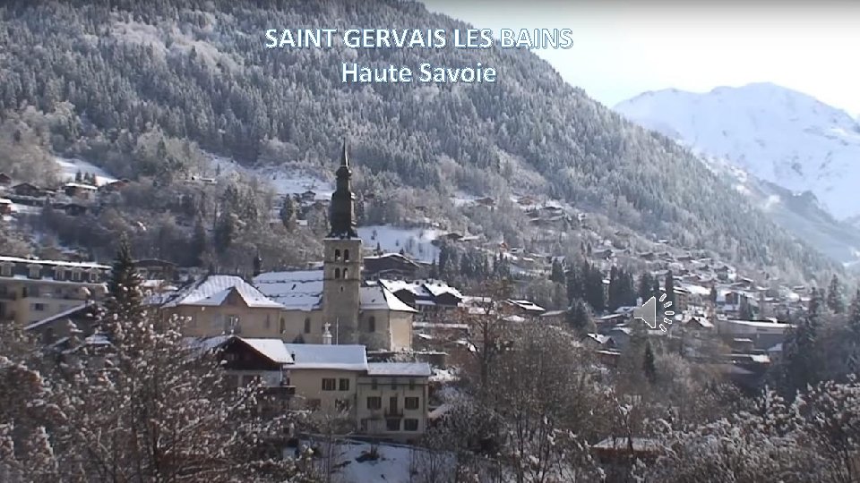 SAINT GERVAIS LES BAINS Haute Savoie 