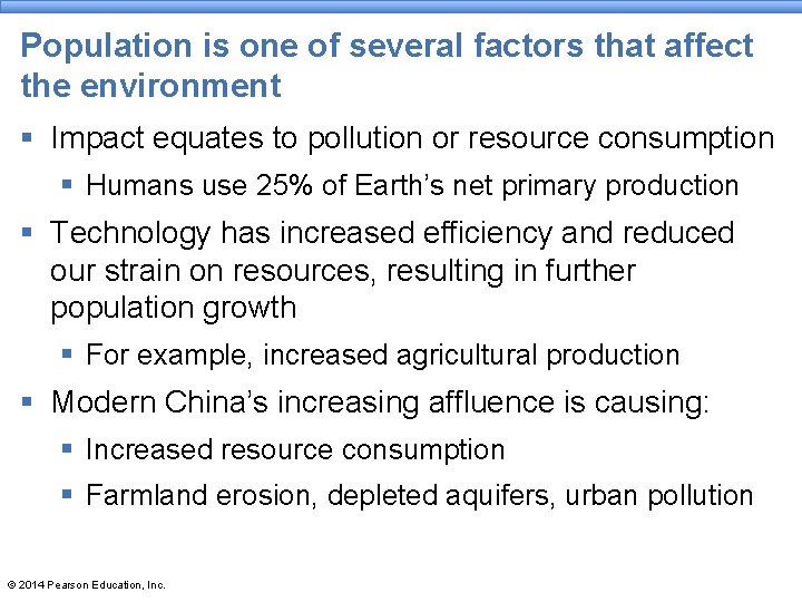 Population is one of several factors that affect the environment § Impact equates to Population is one of several factors that affect the environment § Impact equates to