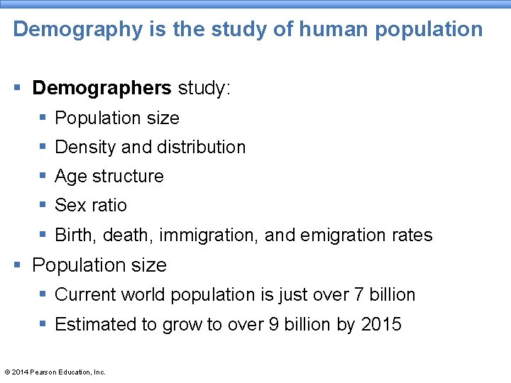 Demography is the study of human population § Demographers study: § Population size § Demography is the study of human population § Demographers study: § Population size §