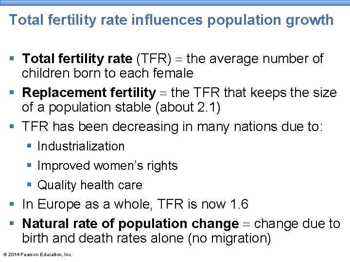 Total fertility rate influences population growth § Total fertility rate (TFR) = the average Total fertility rate influences population growth § Total fertility rate (TFR) = the average